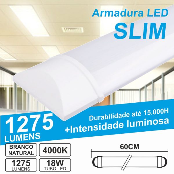 Armadura LED Batten Slim 18W 60cm IP20 4000K 1400lm - (ALS060NW(FL))